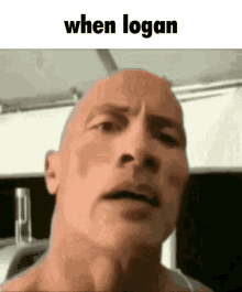 Logan When Logan GIF - Logan When Logan The Rock GIFs