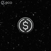 a circle with a dollar sign in it and the word eco on the bottom