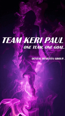 a poster for team keri paul one team one goal