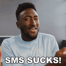 Sms Sucks Marques Brownlee GIF - Sms Sucks Marques Brownlee It'S Bad GIFs