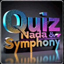 a poster for quiz nada & symphony shows a reflection