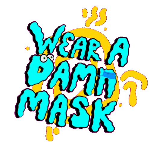 Wear A Damn Mask Wear Your Mask Sticker - Wear A Damn Mask Wear Your Mask Wear A Mask Stickers