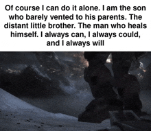 a screenshot of a video game scene with the words of course i can do it alone