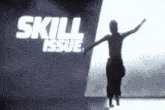 Skill Issue GIF - Skill Issue The GIFs