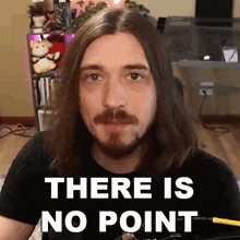 There Is No Point Aaron Brown GIF - There Is No Point Aaron Brown Bionicpig GIFs