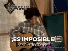 Juan Carlos Pelotudo Es Imposible GIF - Juan Carlos Pelotudo Es Imposible Capusotto GIFs