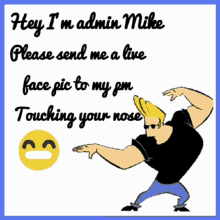 Hey Im Admin Mike GIF