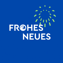 a blue background with the words frohes neues