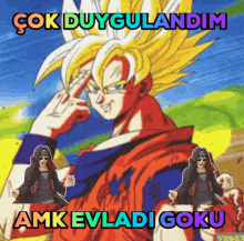 Amına Koyarım Goku Naruto Ab Koyar Gokuya GIF - Amına Koyarım Goku Naruto Ab Koyar Gokuya GIFs