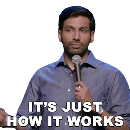 Its Just How It Works Kanan Gill Sticker - Its Just How It Works Kanan Gill Thats How It Is Stickers