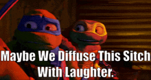 Tmnt Michelangelo GIF - Tmnt Michelangelo Maybe We Diffuse This Sitch With Laughter GIFs