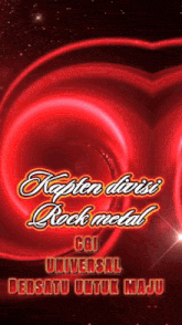 a red heart with the words universal bersatu untuk maju