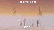 The Great River Mist GIF - The Great River Mist Swg GIFs