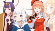 a group of anime girls are standing next to each other and one of them says nooo !