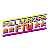 a pixel art logo that says poll workers ftw on it
