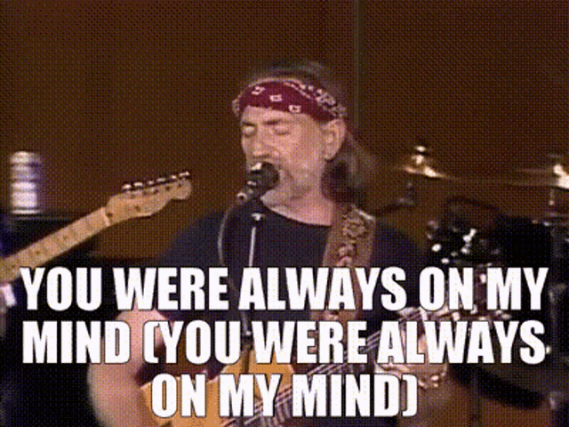 Always On My Mind, Willie Nelson (Elvis)