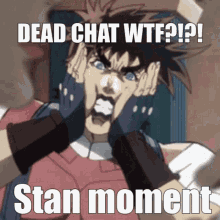 Dead Chat Stan Moment GIF - Dead Chat Stan Moment Jojo GIFs