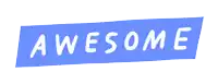 the word awesome is written on a blue background