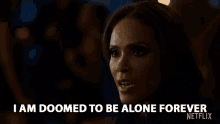 I Am Doomed To Be Alone Forever Mazikeen GIF - I Am Doomed To Be Alone Forever Mazikeen Lesley Ann Brandt GIFs