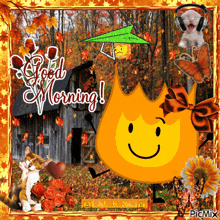 a picture of a fire with a smiley face and the words good morning on it