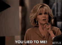You Lied To Me Jane Fonda GIF - You Lied To Me Jane Fonda Grace Hanson GIFs