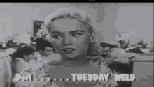 Tuesday Weld Connie Francis GIF - Tuesday Weld Connie Francis GIFs