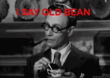 Old Bean GIF - Old Bean Fuck Shit Up GIFs