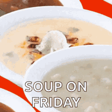 Soup On Friday Yum GIF - Soup On Friday Soup Yum GIFs