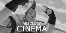 an ad for absolute cinema shows a cartoon character making a funny face