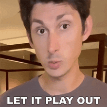Let It Play Out Maclen Stanley GIF - Let It Play Out Maclen Stanley The Law Says What GIFs