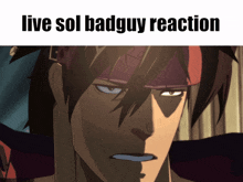 Sol Badguy Sol Badguy Meme GIF