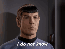 I Do Not Know Spock GIF - I Do Not Know Spock Star Trek GIFs
