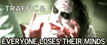 The Joker Lose Mind GIF - The Joker Lose Mind Traffic GIFs
