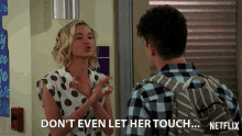 Dont Even Let Her Touch Isabel May GIF - Dont Even Let Her Touch Isabel May Katie Cooper GIFs
