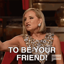 To Be Your Friend Real Housewives Of New York GIF - To Be Your Friend Real Housewives Of New York Lets Be Acquaintances GIFs