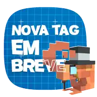 a sign that says nova tag em breve next to a cartoon character