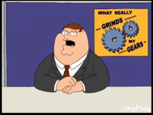 fast family guy what really grings my gears peter griffin peter