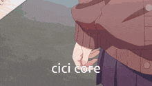 a picture of a person holding another person 's hand with the words cici core written below them