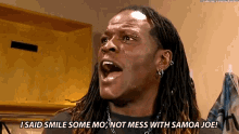 R Truth Mess W Ith GIF - R Truth Mess W Ith Smile Some More GIFs