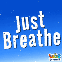 Just Breathe Chill GIF - Just Breathe Breathe Chill GIFs