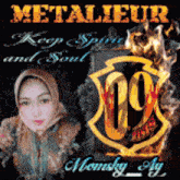 metaleur keep spirit and soul is written on a poster