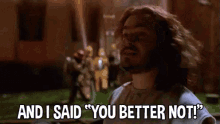 And I Said "You Better Not!" - Jack Black In Orange County GIF - Orange County Oc Jack Black GIFs