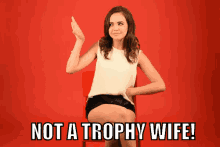 Not A Trophy Wife GIF