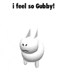 a white rabbit with the words `` i feel so gubby '' on it .