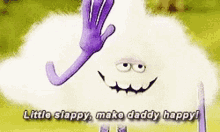 trolls little slappy make daddy happy