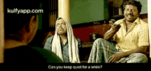Can You Keep Quiet For A While?.Gif GIF - Can You Keep Quiet For A While? Komban Karunas GIFs