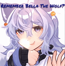 a drawing of a girl with the words remember bella the wolf below it