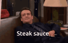 Himym Steak Sauce GIF - Himym Steak Sauce GIFs