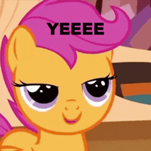 a close up of a cartoon pony with the word yeeee above it