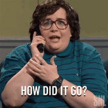 How Did It Go Aidy Bryant GIF - How Did It Go Aidy Bryant Saturday Night Live GIFs